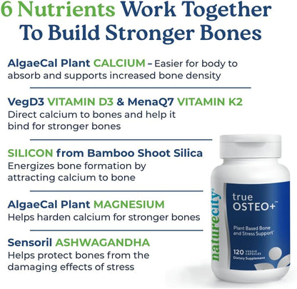 Naturecity True-Osteo Bone Support Supplement – Plant-Based Formula with Algaecal Calcium, Magnesium, Vitamin D3, K2 & Silicon | Gentle on Stomach (120 Veggie Capsules)